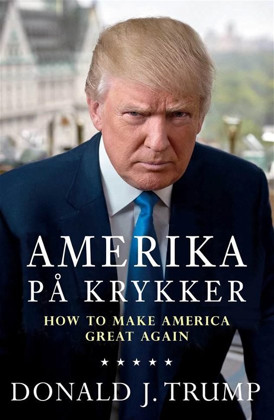 Cover for Donald Trump · Amerika på krykker (Heftet bok) [1. utgave] (2016)
