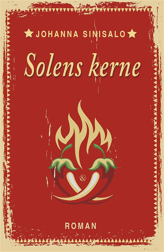 Solens kerne - Johanna Sinisalo - Books - Jensen & Dalgaard - 9788771513431 - March 28, 2019
