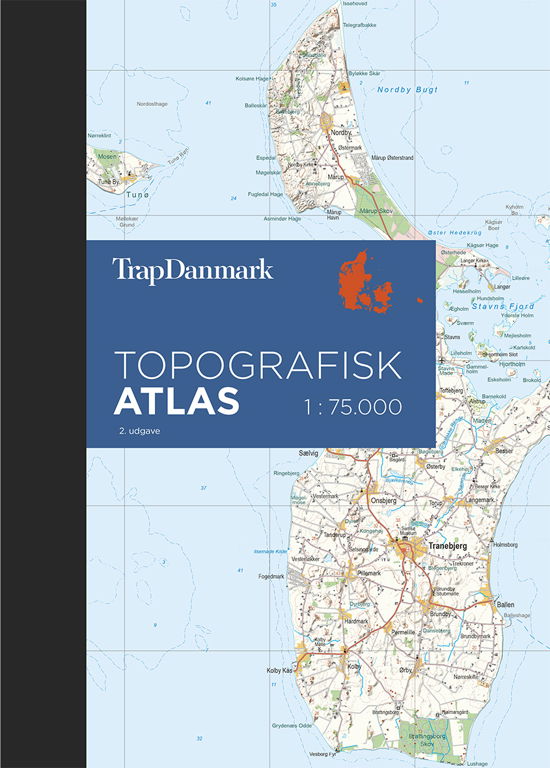 Topografisk Atlas Danmark - Trap Danmark A/S 2017 - Trap Danmark - Kirjat - Nordisk Korthandel - 9788771810431 - torstai 9. marraskuuta 2017