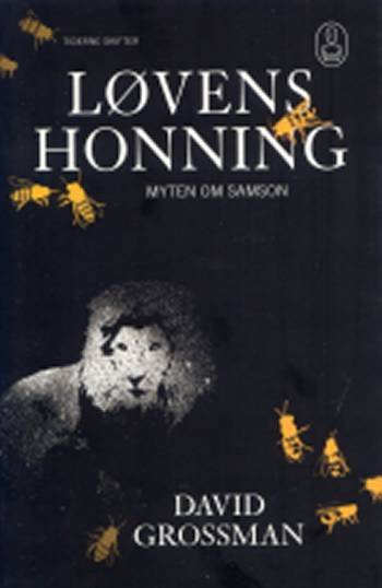 Cover for David Grossman · Løvens honning (Sewn Spine Book) [1st edition] (2006)