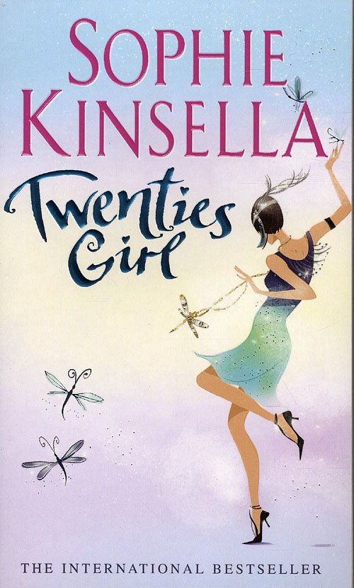 Cover for Sophie Kinsella · Twenties Girl (Paperback Book) [1. Painos] (2010)