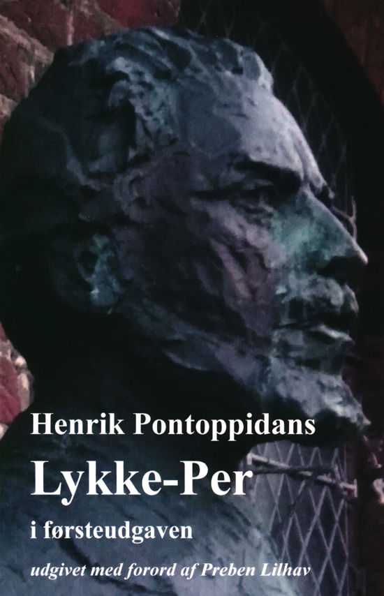 Cover for Henrik Pontoppidan · Henrik Pontoppidans Lykke-Per (Sewn Spine Book) [1er édition] (2019)