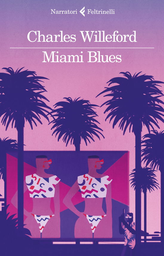 Cover for Charles Willeford · Miami Blues (Book)