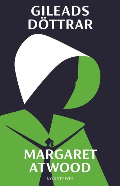 Cover for Margaret Atwood · Gileads döttrar (Bog) (2020)