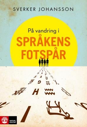 Cover for Sverker Johansson · På vandring i språkens fotspår (Paperback Book) (2023)