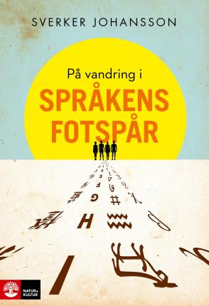 Cover for Sverker Johansson · På vandring i språkens fotspår (Pocketbok) (2023)