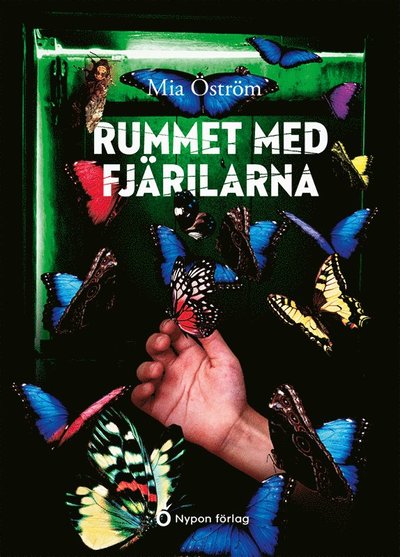 Cover for Mia Öström · Rummet med fjärilarna (Hardcover Book) [Ned edition] (2021)