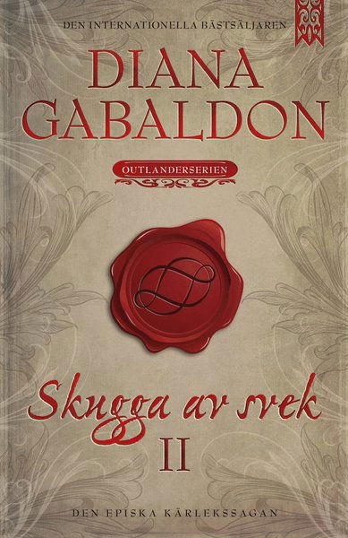 Cover for Diana Gabaldon · Outlander-serien: Skugga av svek. Del 2 (Buch) (2016)