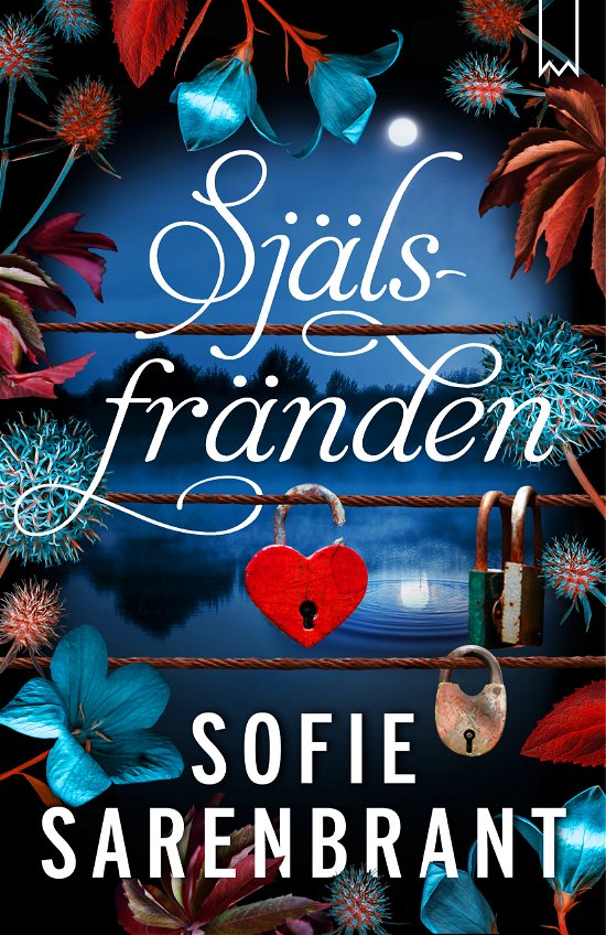 Cover for Sofie Sarenbrant · Själsfränden (Pocketbok) (2023)