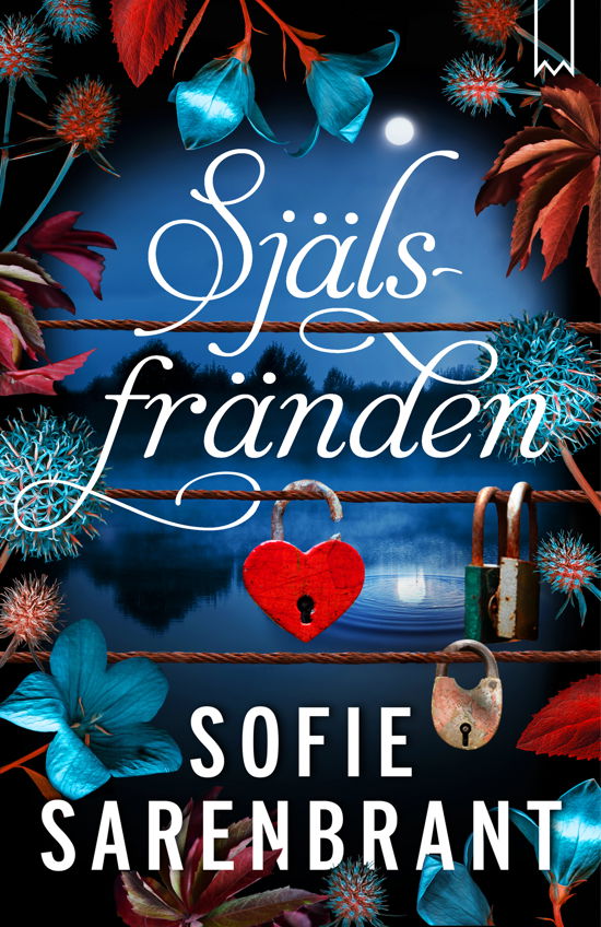 Själsfränden - Sofie Sarenbrant - Bücher - Bookmark Förlag - 9789189393431 - 13. April 2023