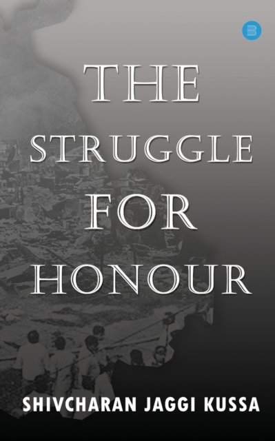 Cover for Shivcharan Jaggi Kussa · The Struggle for Honour (Paperback Book) (2019)
