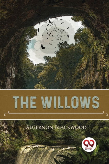 Cover for Algernon Blackwood · The Willows (Paperback Book) (2023)