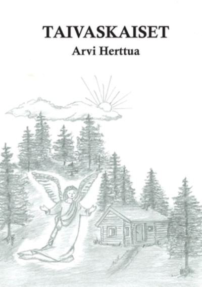 Cover for Arvi Herttua · Taivaskaiset (Pocketbok) (2021)