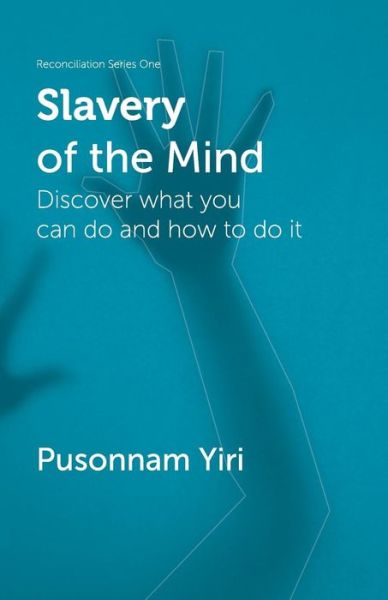 Cover for Pusonnam Yiri · Slavery of the Mind (Paperback Book) (2015)