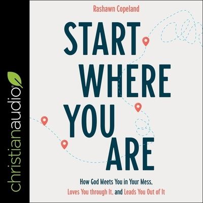 Cover for Rashawn Copeland · Start Where You Are (CD) (2020)