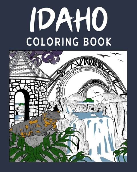 Cover for PaperLand · Idaho Coloring Book: Painting on USA States Landmarks and Iconic, Stress Relief Activity Books (Paperback Book) (2024)