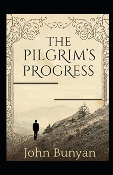 Cover for John Bunyan · The Pilgrim's Progress (Paperback Book) [A Classic Illustrated edition] (2022)