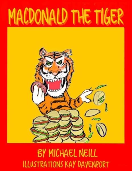 Cover for Michael Neill · Macdonald the Tiger (Pocketbok) (2021)