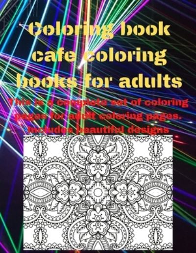 Cover for Project Design · Coloring book cafe coloring books for adults (Paperback Book) (2020)