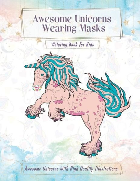 Cover for Trocadero Art · Awesome Unicorns Wearing Masks (Pocketbok) (2020)