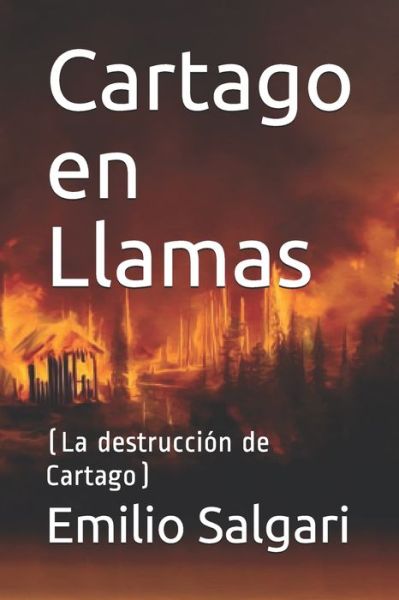 Cover for Emilio Salgari · Cartago en Llamas (Paperback Book) (2020)