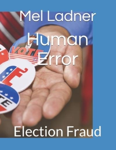 Cover for Mel Ladner · Human Error (Paperback Book) (2020)