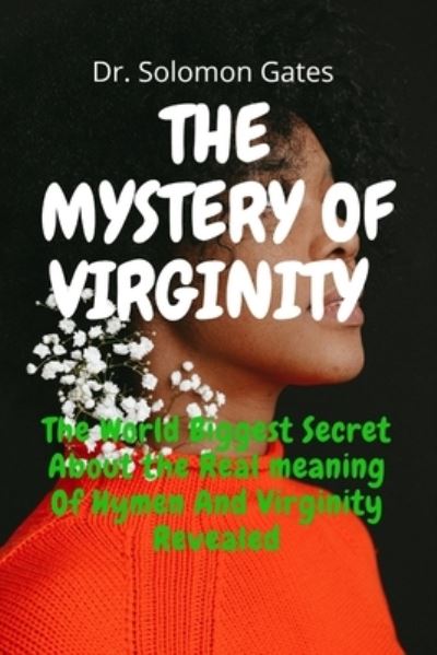 Cover for Dr Solomon Gates · The Mystery of Virginity (Paperback Book) (2021)