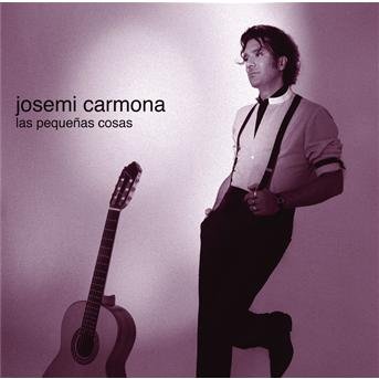 Las Pequenas Cosas - Josemi Carmona - Música - EMARCY - 0028947643432 - 26 de abril de 2011