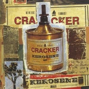 Kerosene Hat - Cracker - Musique - MUSIC ON CD - 0600753710432 - 9 mars 2017