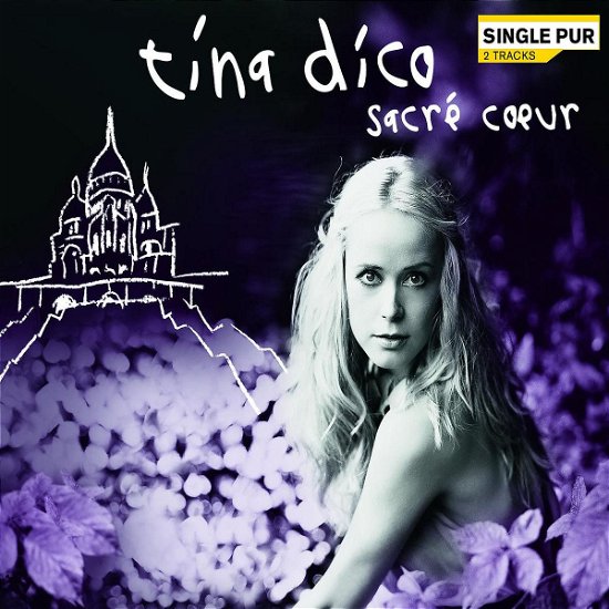 Cover for Tina Dickow · Sacre Coeur (2-track) (SCD) (2008)