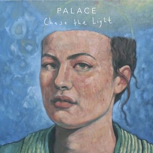 Cover for Palace · Chase the Light (LP) [EP edition] (2015)