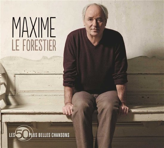 Cover for Maxime Le Forestier · Les 50 plus belles chansons (CD) (2015)