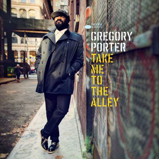 Take Me to the Alley - Gregory Porter - Musiikki - BLUE NOTE - 0602547814432 - perjantai 6. toukokuuta 2016