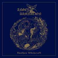 Cover for Angel of Damnation · Heathen Witchcraft (LP) (2018)