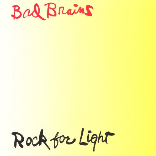 Rock For Light - Bad Brains - Musiikki - ORG MUSIC - 0711574899432 - perjantai 8. lokakuuta 2021