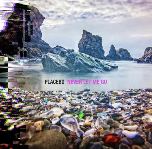 Cover for Placebo · Never Let Me Go (CD) (2022)