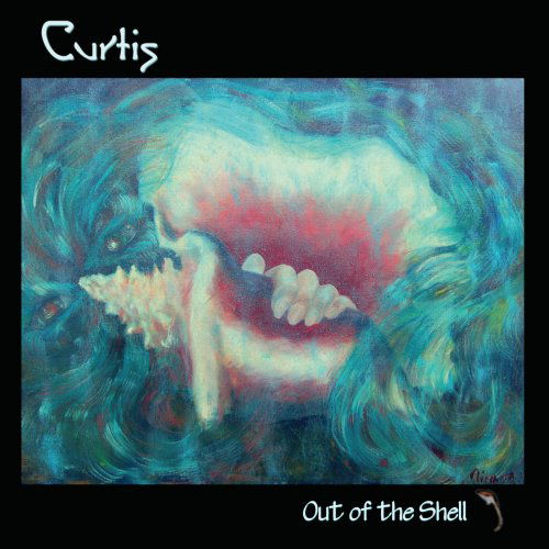 Cover for Curtis · Out of the Shell (CD) (2008)