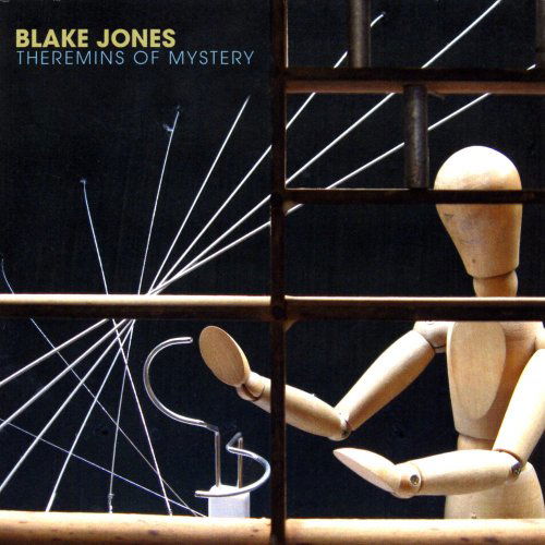 Cover for Blake Jones · Theremins of Mystery (CD) (2009)