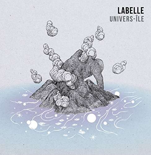 Univers-Ile - Labelle - Music - INFINE - 3700398717432 - September 8, 2017