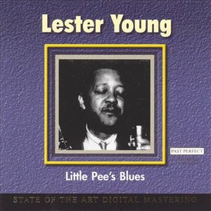 Cover for Lester Young · Little Pee's Blues (CD) (2008)