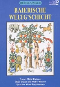 Cover for Bayrhammer,gustl / Ehbauer,michl · Baierische Weltgschicht (DVD) (2004)