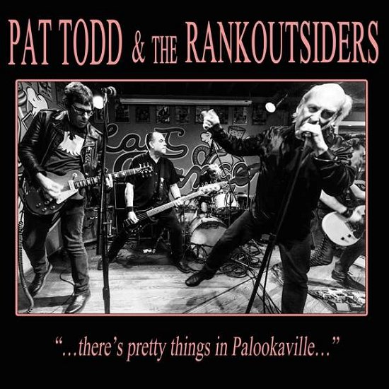 Cover for Pat Todd &amp; the Rankoutsiders · There's Pretty Things in Palookaville... (LP) (2021)