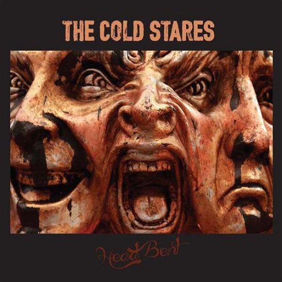 Head Bent - The Cold Stares - Música - ABP8 (IMPORT) - 4059251106432 - 21 de julho de 2017