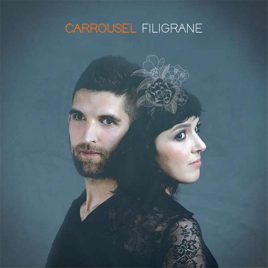 Cover for Carrousel · Filigrane (CD) (2017)