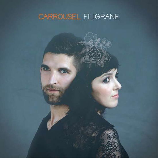 Carrousel · Filigrane (CD) (2017)