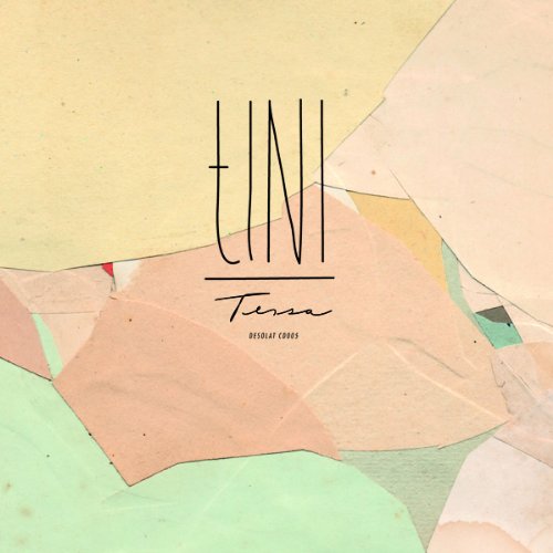 Cover for Tini · Tessa (CD) [Digipak] (2011)