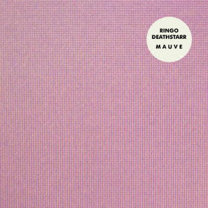 Cover for Ringo Deathstarr · Mauve (CD) [Japan Import edition] (2012)