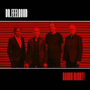 Cover for Dr.feelgood · Damn Right! (CD) [Japan Import edition] (2022)