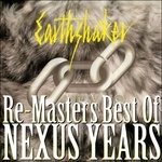 Cover for Earthshaker · Re-masters-best of Nexus Years (CD) [Japan Import edition] (2011)