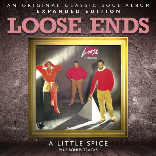 Cover for Loose Ends · A Little Spice (CD) [Bonus Tracks edition] (2021)